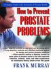 How to Prevent Prostate Problems