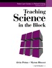 Teaching Science in the Block