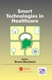 Smart Technologies in Healthcare