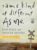 Same Kind of Different as Me Conversation Guide