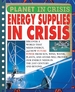 Energy Supplies in Crisis