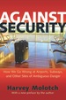 Against Security