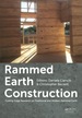 Rammed Earth Construction