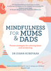 Mindfulness for Mums and Dads