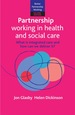 Partnership Working in Health and Social Care