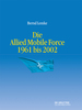 Die Allied Mobile Force 1961 Bis 2002