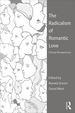 The Radicalism of Romantic Love