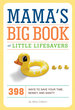 Mama's Big Book of Little Lifesavers