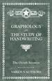 The Occult Sciences-Graphology Or the Study of Handwriting