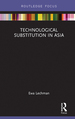 Technological Substitution in Asia