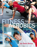 Fitness Through Aerobics