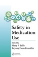 Safety in Medication Use