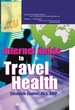 Internet Guide to Travel Health