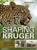 Shaping Kruger