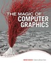 The Magic of Computer Graphics