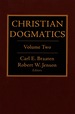 Christian Dogmatics Vol 2