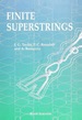 Finite Superstrings