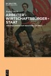 Arbeiter-Wirtschaftsbrger-Staat