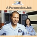 A Paramedic's Job