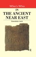 Who's Who in the Ancient Near East