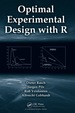 Optimal Experimental Design With R