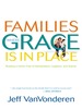 Families Where Grace is in Place