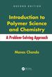 Introduction to Polymer Science and Chemistry