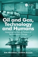 Oil and Gas, Technology and Humans