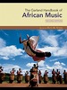 The Garland Handbook of African Music