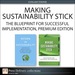 Making Sustainability Stick