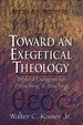 Toward an Exegetical Theology