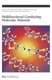 Multifunctional Conducting Molecular Materials