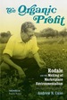 The Organic Profit