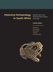 Historical Archaeology in South Africa