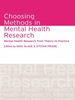 Choosing Methods in Mental Health Research