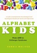 Alphabet Kids-From Add to Zellweger Syndrome