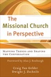 The Missional Church in Perspective