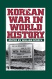 The Korean War in World History