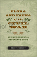 Flora and Fauna of the Civil War