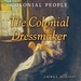 The Colonial Dressmaker