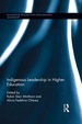 Indigenous Leadership in Higher Education