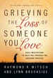 Grieving the Loss of Someone You Love