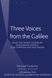 Three Voices From the Galilee