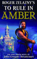 Roger Zelaznys to Rule in Amber (Hc)