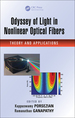 Odyssey of Light in Nonlinear Optical Fibers