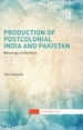 Production of Postcolonial India and Pakistan