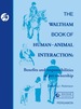 The Waltham Book of Human-Animal Interaction