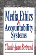 Media Ethics and Accountability Systems