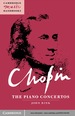 Chopin: the Piano Concertos