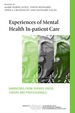 Experiences of Mental Health in-Patient Care